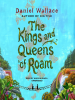 The_Kings_and_Queens_of_Roam