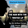 Sherlock_Holmes__The_Man_With_the_Twisted_Lip