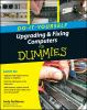Upgrading___fixing_computers_for_dummies