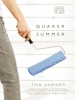 Quaker_Summer