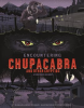 Encountering_Chupacabra_and_Other_Cryptids__Eyewitness_Accounts