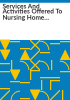 Services_and_activities_offered_to_nursing_home_residents