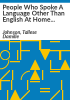 People_who_spoke_a_language_other_than_English_at_home_by_Hispanic_origin_and_race__2009