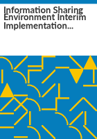 Information_sharing_environment_interim_implementation_plan